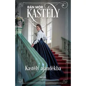 Kastély ajándékba - Sisi, a magyarok királynéja