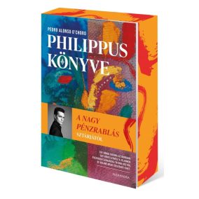 Philippus könyve - Éldekorált kiadás Philippus könyve - Éldekorált kiadás