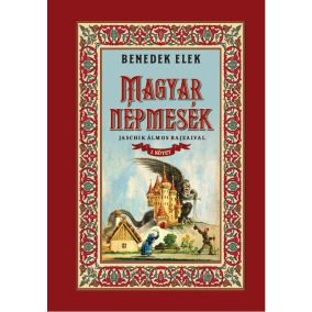 Magyar népmesék I. kötet Magyar népmesék I. kötet