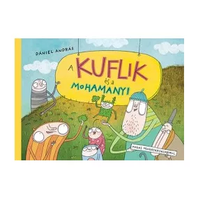 A kuflik és a Mohamanyi