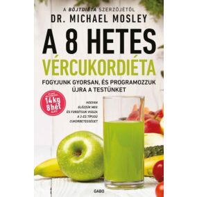 A 8 hetes vércukordiéta A 8 hetes vércukordiéta