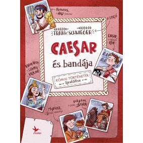 Caesar és bandája Caesar és bandája