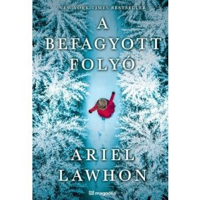 A befagyott folyó A befagyott folyó