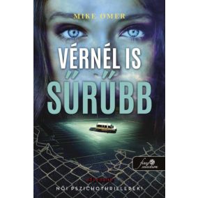 Vérnél is sűrűbb (Zoe Bentley 3.)