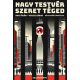 Nagy Testvér szeret téged - 1984