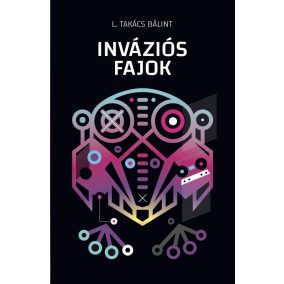 Inváziós fajok Inváziós fajok