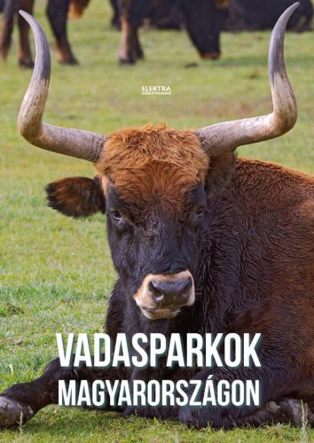 Vadasparkok Magyarországon