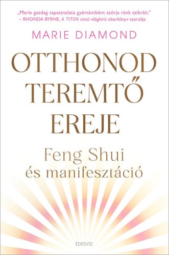 Otthonod teremtő ereje