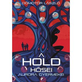 A Hold hősei