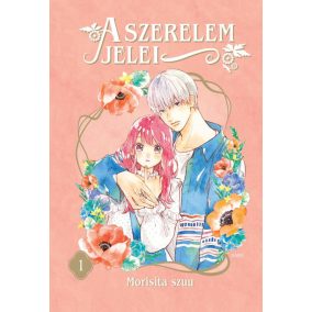 A szerelem jelei 1. A szerelem jelei 1.