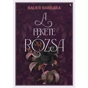 A fekete rózsa
