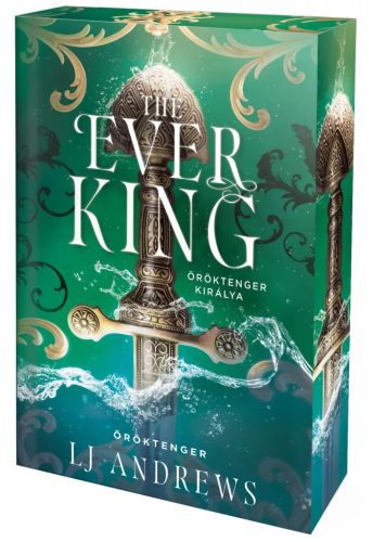 The Ever King – Öröktenger királya - Éldekorált kiadás