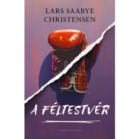 A féltestvér A féltestvér