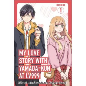 999-es szintű románcom Yamada-kunnal 1. 999-es szintű románcom Yamada-kunnal 1.