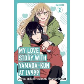 999-es szintű románcom Yamada-kunnal 2. 999-es szintű románcom Yamada-kunnal 2.