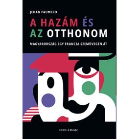 A hazám és az otthonom A hazám és az otthonom