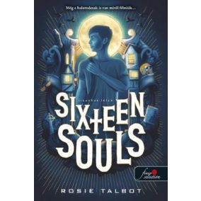 Sixteen Souls - Tizenhat lélek (Tízenhat lélek 1.) Sixteen Souls - Tizenhat lélek (Tízenhat lélek 1.)