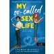 My So-Called Sex Life - Az úgynevezett szerelmi életem