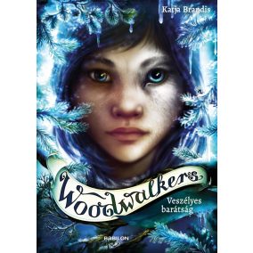 Woodwalkers 2. – Veszélyes barátság Woodwalkers 2. – Veszélyes barátság