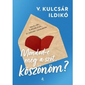Mondod-e még a szót, köszönöm? Mondod-e még a szót, köszönöm?