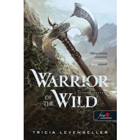 Warrior of the Wild - A vadon harcosa Warrior of the Wild - A vadon harcosa