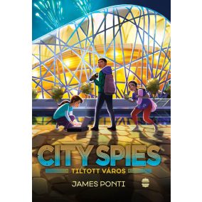 City Spies 3. - A Tiltott város City Spies 3. - A Tiltott város