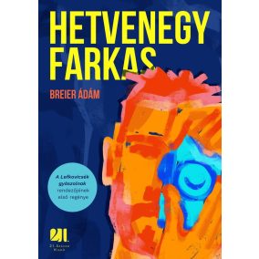 Hetvenegy farkas Hetvenegy farkas