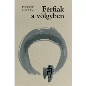 Férfiak a völgyben | A meglepetés
