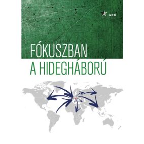 Fókuszban a hidegháború Fókuszban a hidegháború