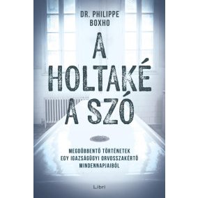 A holtaké a szó