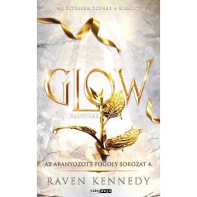 Glow - Ragyogás - Éldekorált kiadás Glow - Ragyogás - Éldekorált kiadás