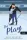 The Play - A játszma (Briar U 3.)
