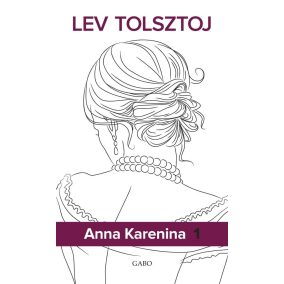 Anna Karenina I-II. (keménytáblás) Anna Karenina I-II. (keménytáblás)