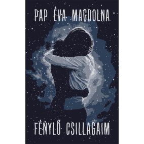 Fénylő csillagaim Fénylő csillagaim