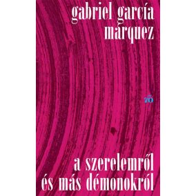 A szerelemről és más démonokról A szerelemről és más démonokról
