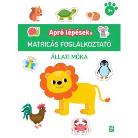 Apró lépések – Állati móka Apró lépések – Állati móka