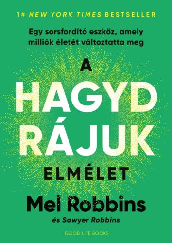 A HAGYD RÁJUK elmélet