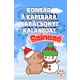 Konrád a kapibara karácsonyi kalandjai