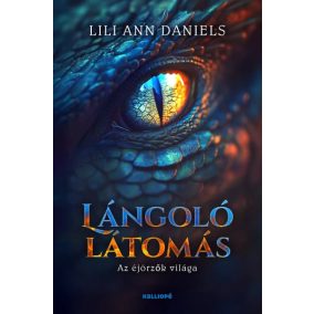 Lángoló látomás - Az éjőrzők világa Lángoló látomás - Az éjőrzők világa
