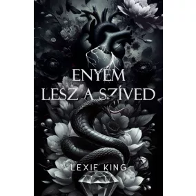   Enyém lesz a szíved - (Fekete szív 4.) - Éldekorált kiadás