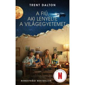 A fiú, aki lenyelte a világegyetemet A fiú, aki lenyelte a világegyetemet