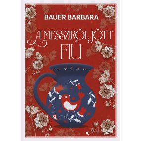 A messziről jött fiú - Éldekorált kiadás A messziről jött fiú - Éldekorált kiadás