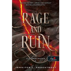 Rage and Ruin – Düh és enyészet Rage and Ruin – Düh és enyészet