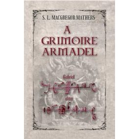 A Grimoire Armadel A Grimoire Armadel
