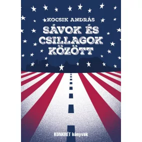 Sávok és csillagok között