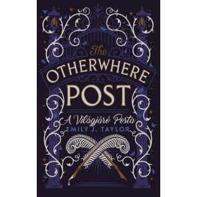 The Otherwhere Post - A Világjáró Posta The Otherwhere Post - A Világjáró Posta