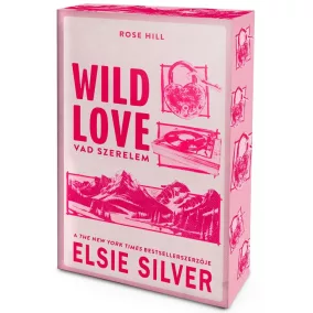 Wild Love – Vad szerelem - Éldekorált kiadás