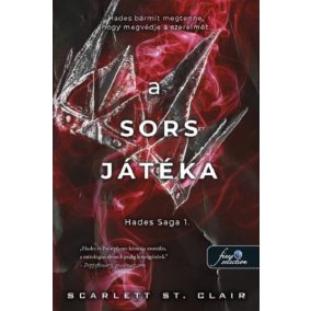 A Sors játéka - Hades 1. A Sors játéka - Hades 1.
