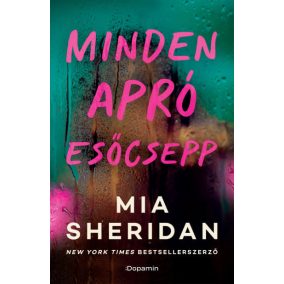 Minden apró esőcsepp - Éldekorált kiadás Minden apró esőcsepp - Éldekorált kiadás