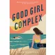 Good Girl Complex – Jókislány-komplexus (Avalon Bay 1.) (Önállóan is olvasható!